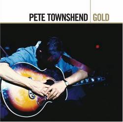 Pete Townshend : Gold Anthology